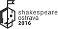 Shakespeare Ostrava 2016